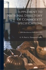 Supplement to National Directory of Commodity Specifications; NBS Miscellaneous