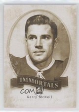 2013-14 ITG Between the Pipes Immortals Gerry McNeil #I-33 0a1
