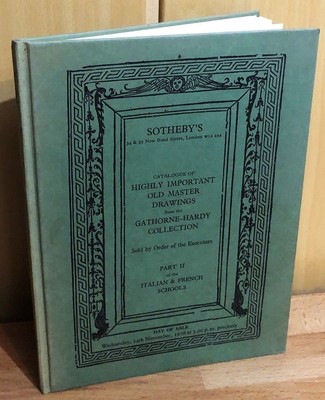 Catalogue of Highly Important Old Master Drawings from the Gathorne-Hardy Collec