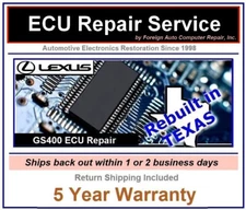 GS400 Lexus ECU / ECM / PCM Repair & Return Service w/ 5 year warranty
