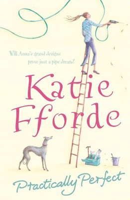 Praktisch perfekt von Katie Fforde. Taschenbuch. 1844136752. Sehr Gut