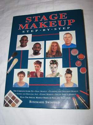STAGE MAKEUP Step by Step by Rosemarie Swinfield Hardcover Book