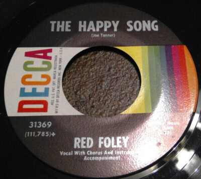 Red Foley Wasted Years / The Happy Song Vinyl Single 7inch Decca