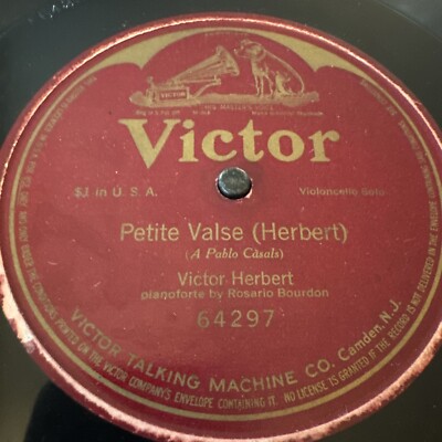 Victor 78 RPM Victor Herbert - Petite Valse 64297 V+ Cello