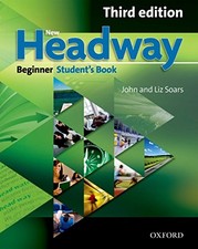 New Headway: Beginner Third Edition: Students...