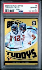 2024 PANINI DONRUSS OPTIC BEST TUDDYS GOLD #4 CJ STROUD/NICO COLLINS 3/10 PSA 10