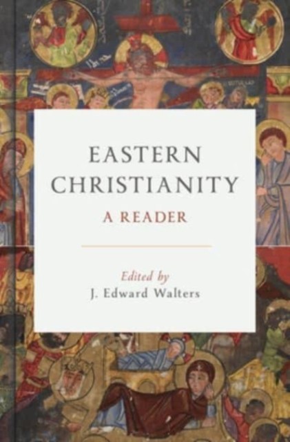 Eastern Christianity: A Reader - Image 2