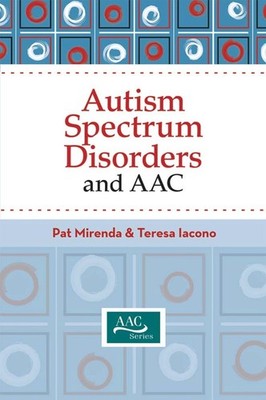 Autism Spectrum Disorders and AAC by Pat Mirenda (English) Hardcover Book