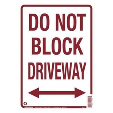 New Hillman Do Not Block Driveway Sign 14-in x 10-in  Qty: 6