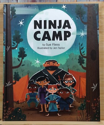 Ninja Camp by Sue Fliess (2019, Hardcover) FIRST EDITION