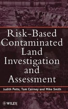 Risk–Based Contaminated Land Investigation & Assessment Petts Hardback