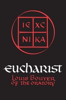 Eucharist Theology And Spirituality Of The Eucharistic Prayer Louis Bouyer Buch