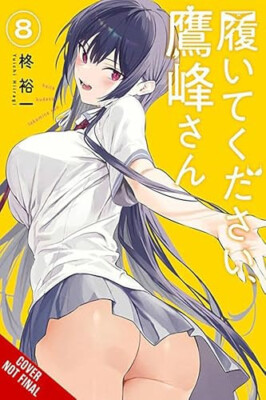Please Put Them On  Takamine San  Vol. 8 By Yuichi Hiiragi - New Copy - 97988...