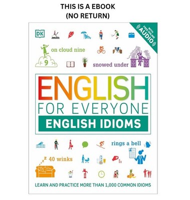 DK English for Everyone: English Idioms: An ESL Book o 2019