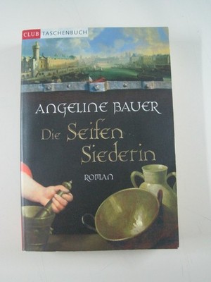 & Angeline Bauer - Die Seifensiederin