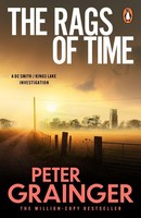 The Rags Of Time, Peter Grainger