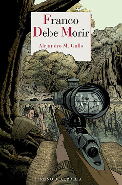 Franco debe morir. NUEVO. Envío URGENTE. NARRATIVA (IMOSVER) - Imagen 1 de 1