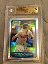 2006 Bowman Chrome Draft Chris Parmelee REFRACTOR #DP4 Graded BGS 9.5 Gem Mint