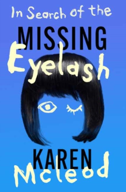 In Search of the Missing Eyelash - Image 2