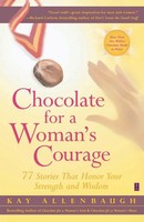 Chocolate For A Woman's Courage Kay Allenbaugh Taschenbuch Englisch 2002