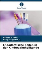 Naveen S. Nair (U. A.) | Endodontische Feilen In Der Kinderzahnheilkunde | Buch