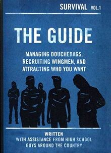 The Guide: Managing Douchebags, Recruiting Wingmen,... | Buch | Zustand sehr gut