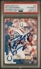 2000 LEAF R & S #40 PEYTON MANNING PSA AUTHENTIC DNA AUTO 10