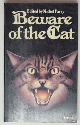 MICHEL PARRY ED. PAPERBACK FIRST - Beware of the Cat 1974 (Paperbacks From Hell)