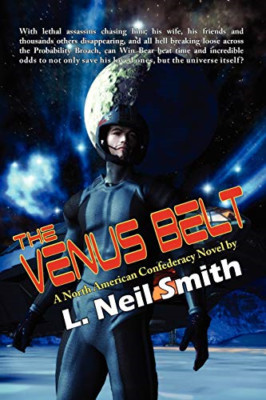 The Venus Belt - Paperback NEW Smith, L. Neil 2009