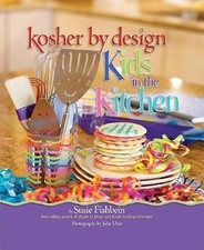 Kosher by Design Kids in the Kitchen Susie Fishbein hardcover Used - Very Good