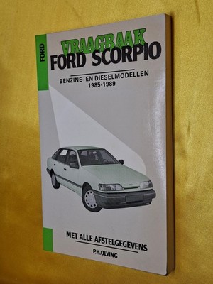 Ford Scorpio Werkstatt- Reparaturhandbuch Benzin- Dieselmodelle  1985-1989