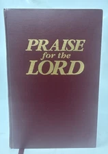 PRAISE FOR THE LORD By John P. Ed. Wiegand - Hardcover Fifth Print 1993
