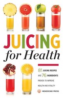 Mendocino Press | Juicing For Health | Taschenbuch | Englisch (2014)