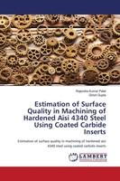 Rajendra Kumar Patel (U. A.) | Estimation Of Surface Quality In Machining Of...