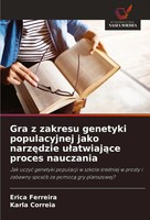 Gra Z Zakresu Genetyki Populacyjnej Jako Narz¿Dzie U¿Atwiaj¿Ce Proces Nauczania