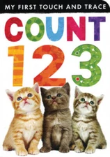 Count 123 (My First Touch and Trace) - Hardcover By Tiger Tales - GOOD