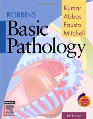 Robbins Basic Pathology by Vinay Kumar