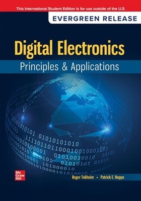 Digital Electronics: Principles and Applications: 2026 Release ISE by Roger Tokh