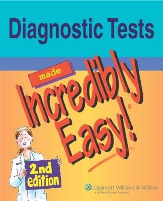 Diagnostic Tests Made Incredibly Easy (Incredibly Easy Series) - ACCEPTABLE