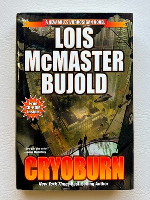 Cryoburn Lois McMaster Bujold 1st/1st 2010 Baen HC DJ Vorkosigan Saga