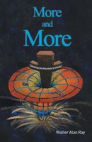 Walter Alan Ray | More And More | Taschenbuch | Englisch (2022) | iUniverse