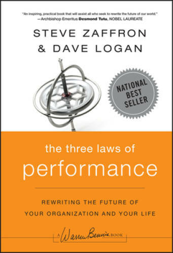 The Three Laws of Performance: Rewriting the Future of Your Organiza - VERY GOOD