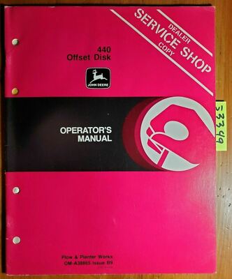 John Deere 440 Offset Disk Owner's Operator's Manual OM-A38865 B9 2/79