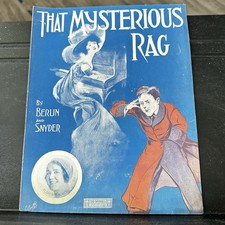 That Mysterious Rag Piano Voice Sheet Music Berlin and Snyder 1911 Ted Snyder Co