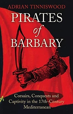 pirates-of-barbary, tinniswood adrian