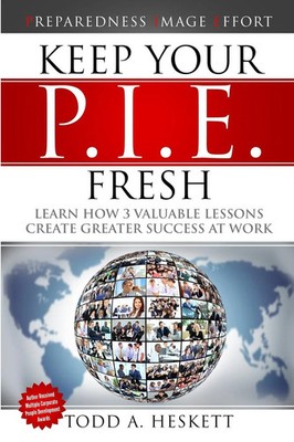 Todd Arthur Heskett | Keep Your PIE Fresh | Taschenbuch | Englisch (2016)