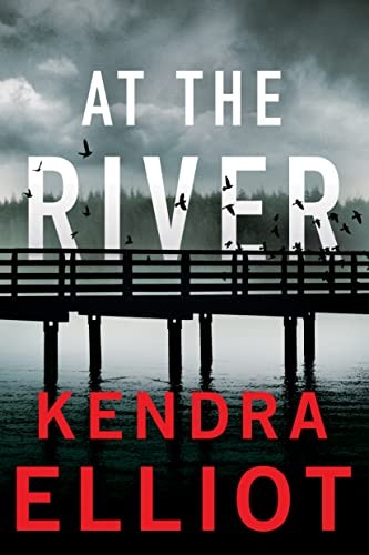At the River by Kendra Elliot 9781662511851 NEW Free UK Delivery - Image 4
