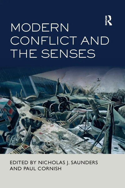 Modern Conflict And The Senses Nicholas J. Saunders (U. A.) Taschenbuch Englisch-image