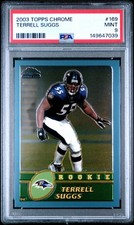 2003 Topps Chrome #169 Terrell Suggs Rookie Card PSA 9 Mint HOF Ravens. rookie card picture