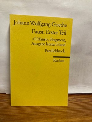 Faust. Erster Teil von Johann Wolfgang von Goethe (2005, Taschenbuch)